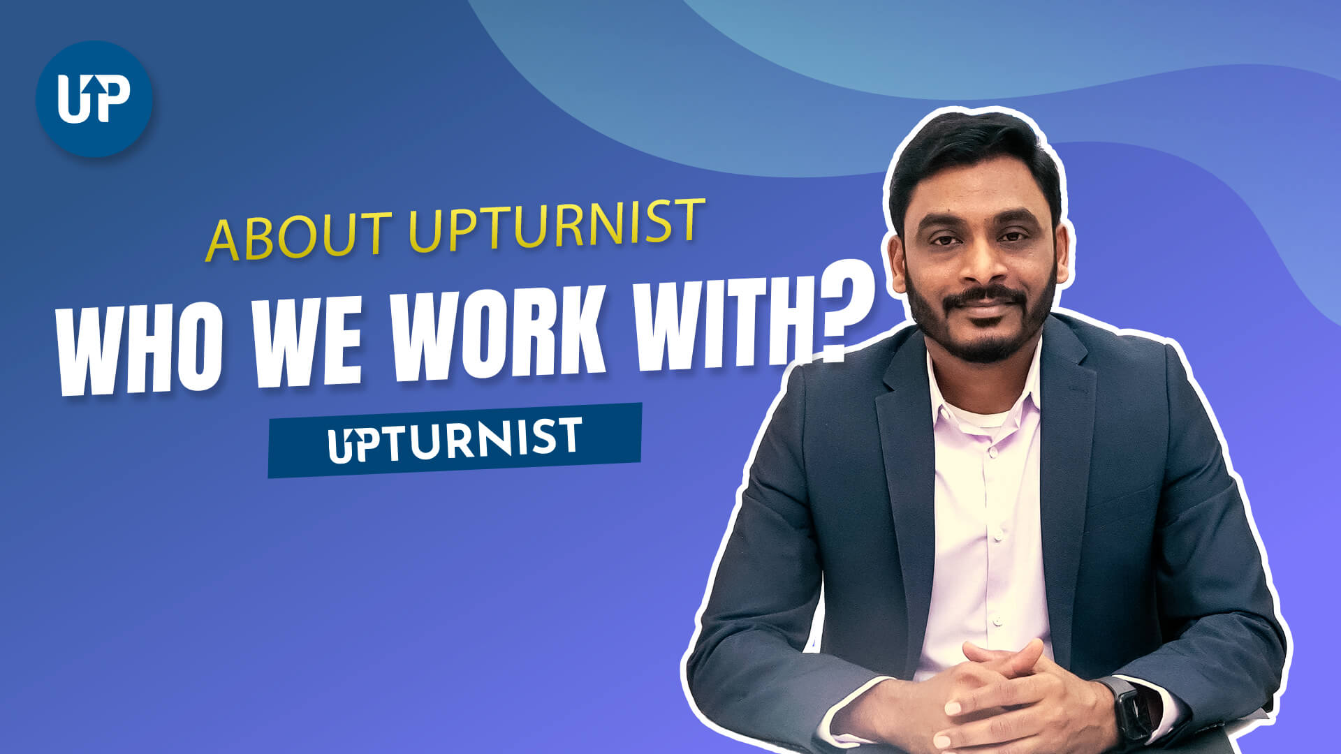 What Industries Does Upturnist Serve? | Industry-Agnostic Solutions