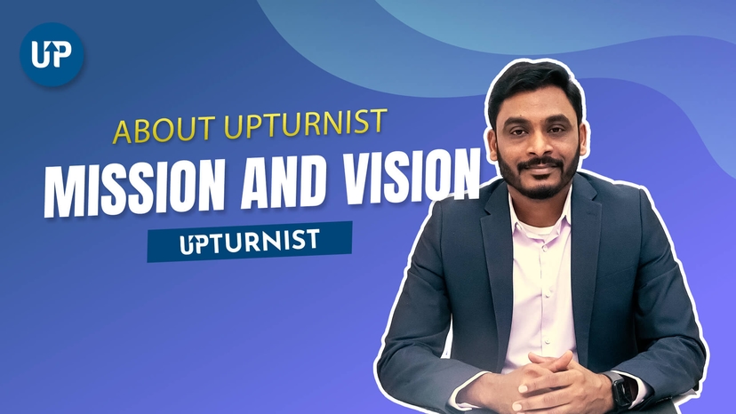 What is Upturnist's Vision & Mission? | Our Core Values Explained